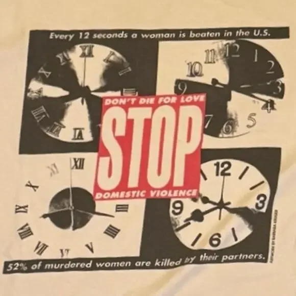 BARBARA KRUGER Liz Claiborne Stop Domestic Violence 1992 Tee, One Size P2P 23.5” - Picture 4 of 7